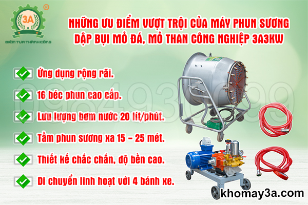 Ưu điểm Máy phun sương dập bụi mỏ đá, mỏ than công nghiệp 3A3Kw