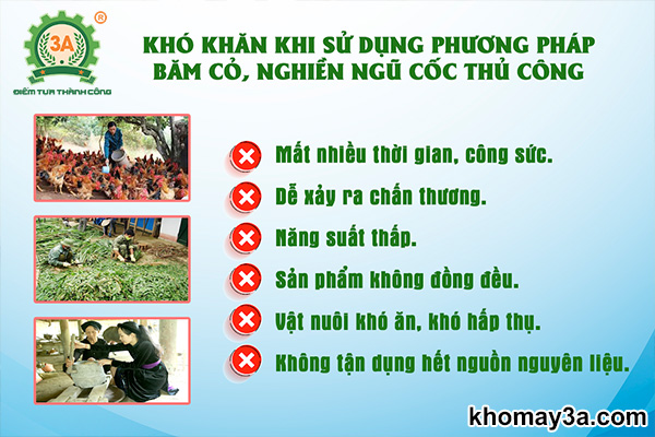 khó khăn khi chuẩn bị thức ăn chăn nuôi bằng các phương pháp thủ công