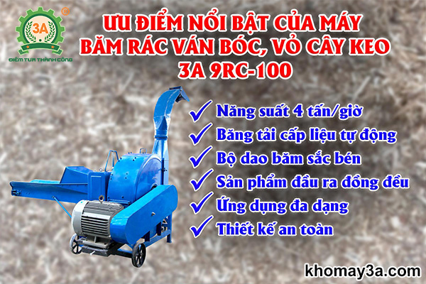 Những ưu điểm nổi bật của Máy băm rác ván bóc, vỏ cây keo 3A 9RC-100