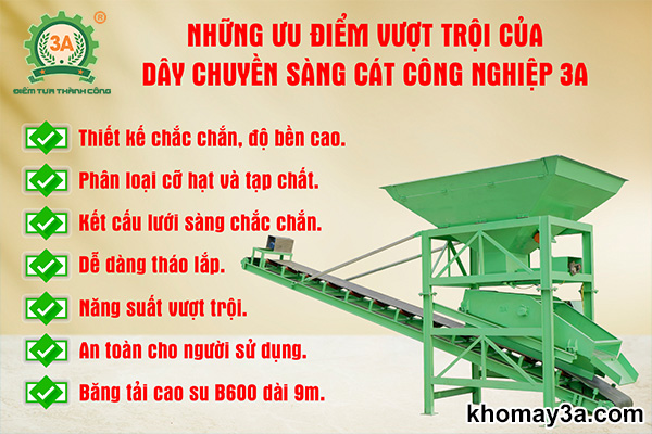 Dây chuyền sàng cát công nghiệp 3A có đặc điểm gì nổi trội?