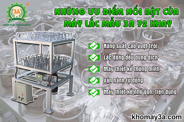 Những ưu điểm nổi bật của Máy lắc mẫu 3A 72 khay