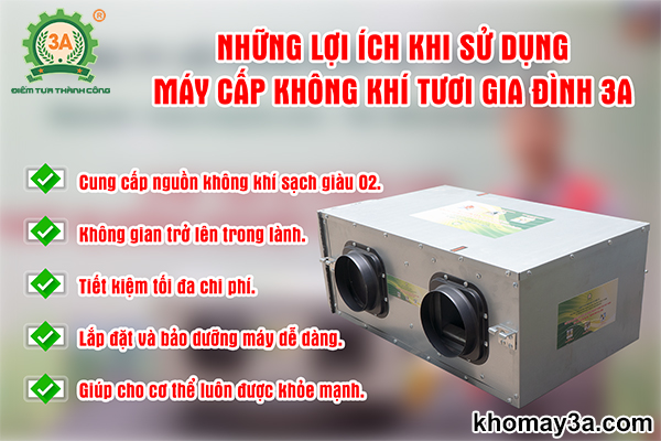 Lợi ích khi sử dụng Máy cấp không khí tươi gia đình 3A