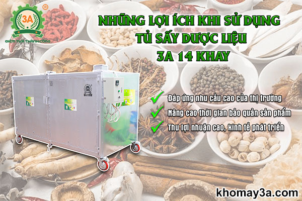 Những lợi ích khi sử dụng Tủ sấy dược liệu 3A 14 khay